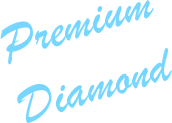 Premium 
Diamond